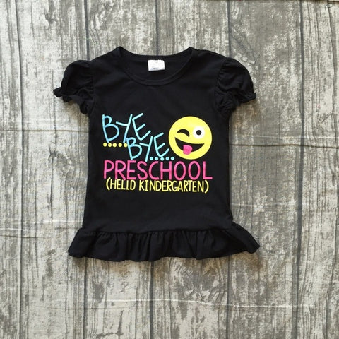 "Bye Bye Preschool" Shirt